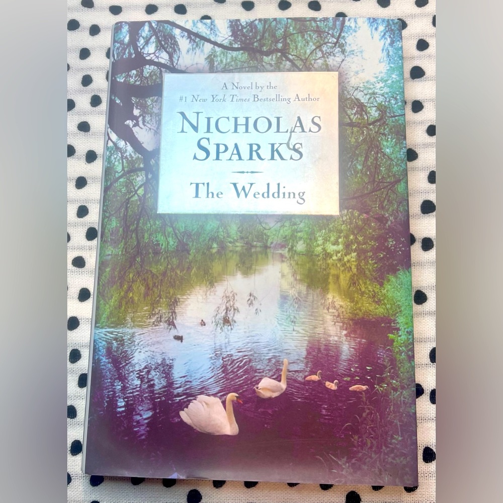 Nicholas Sparks THE WEDDING Hardcover Book